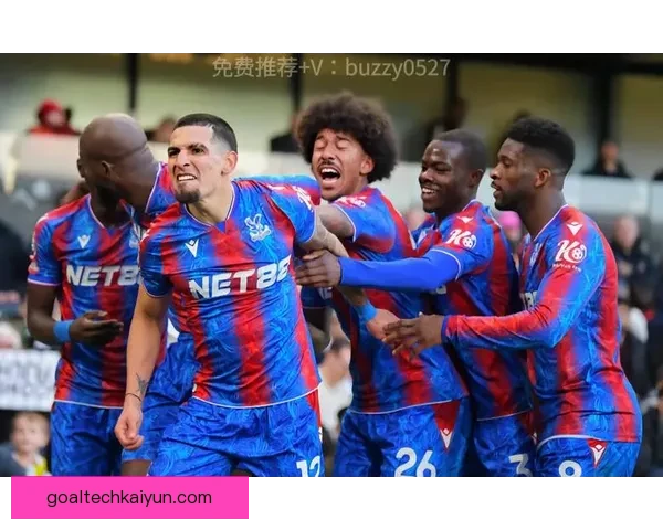 水晶宫近期比赛亮点引发关注，球队状态持续回暖表现稳健。